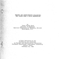 Teacher and Administration Evaluation: the issues from a union perspective