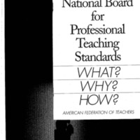 The National Board for Professional Teaching Standards; What? Why? How?